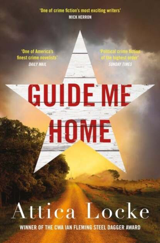 Guide Me Home av Attica Locke