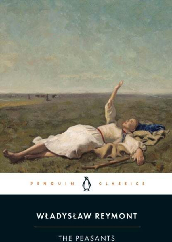 The Peasants av Wladyslaw Reymont