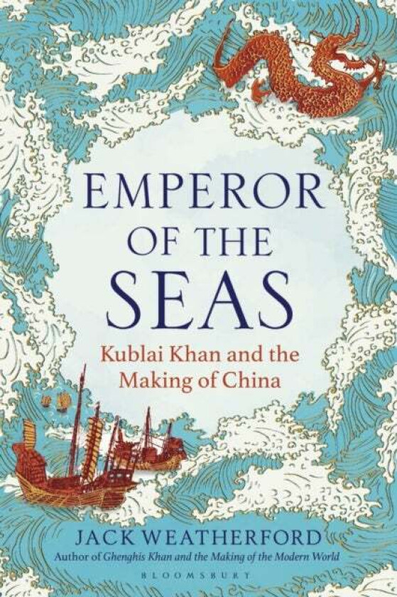 Emperor of the Seas av Jack Weatherford