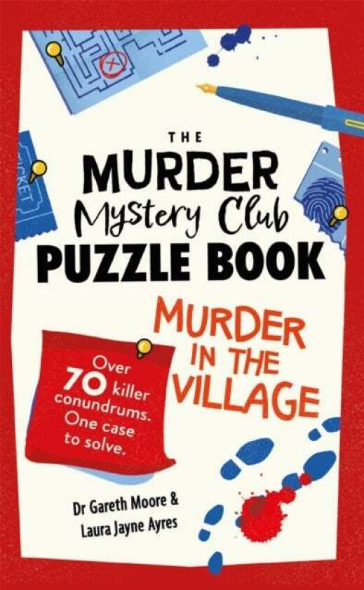 The Murder Mystery Club Puzzle Book: Murder in the Village av Gareth Moore, Laura Jayne Ayres