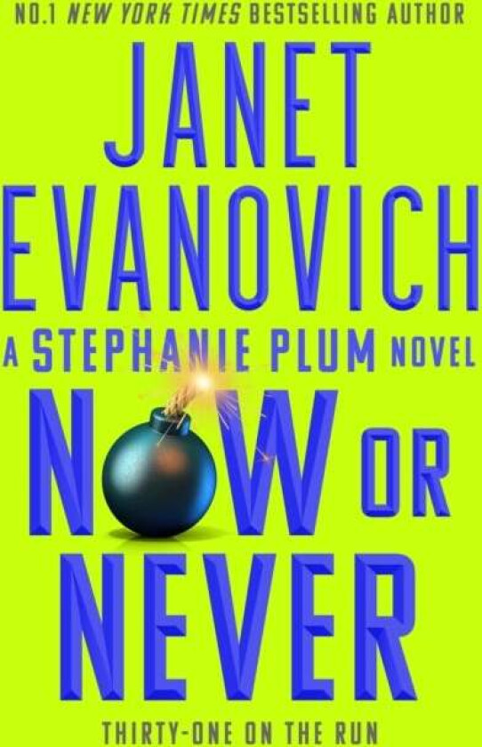 Now or Never av Janet Evanovich