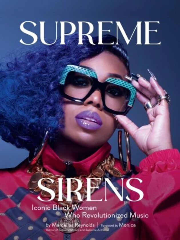 Supreme Sirens av Marcellas Reynolds