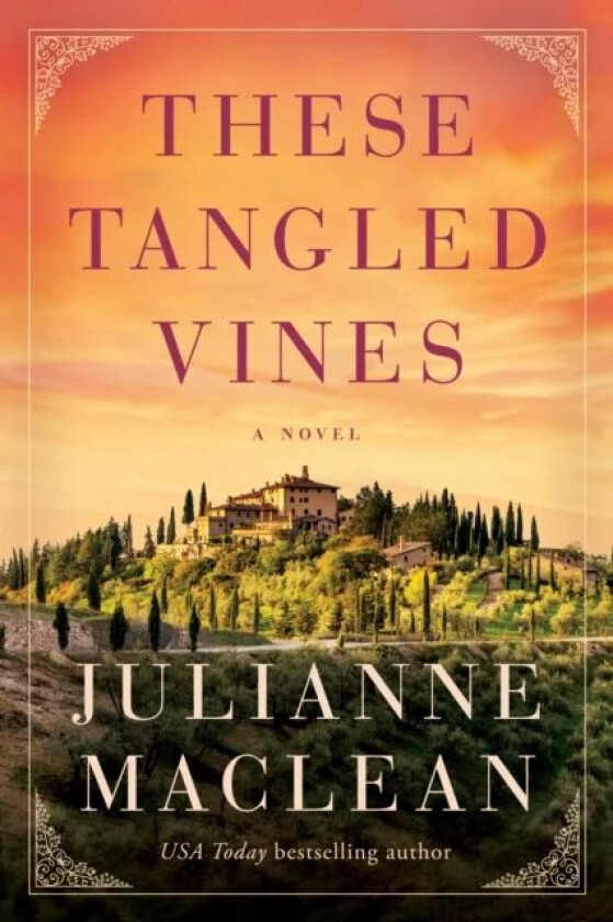 These Tangled Vines av Julianne MacLean