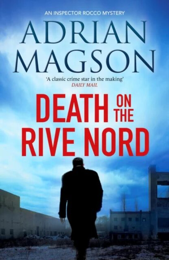 Death on the Rive Nord av Adrian Magson