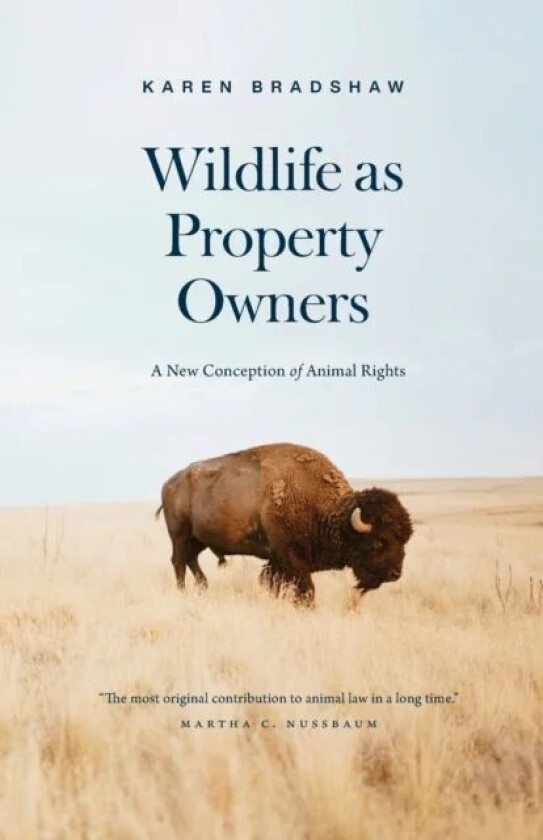 Wildlife as Property Owners av Karen Bradshaw