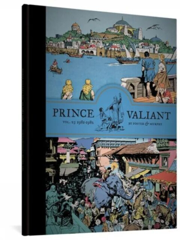 Prince Valiant Vol. 23: 1981-1982 av Hal Foster, John Cullen Murphy