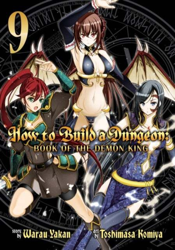 How to Build a Dungeon: Book of the Demon King Vol. 9 av Warau Yakan