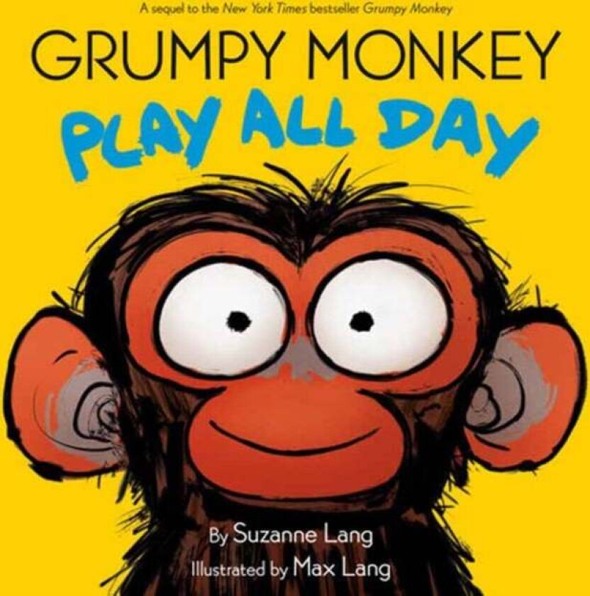 Grumpy Monkey Play All Day av Suzanne Lang, Max Lang