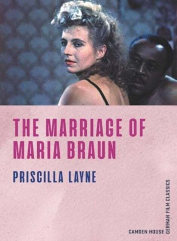 The Marriage of Maria Braun av Priscilla Layne