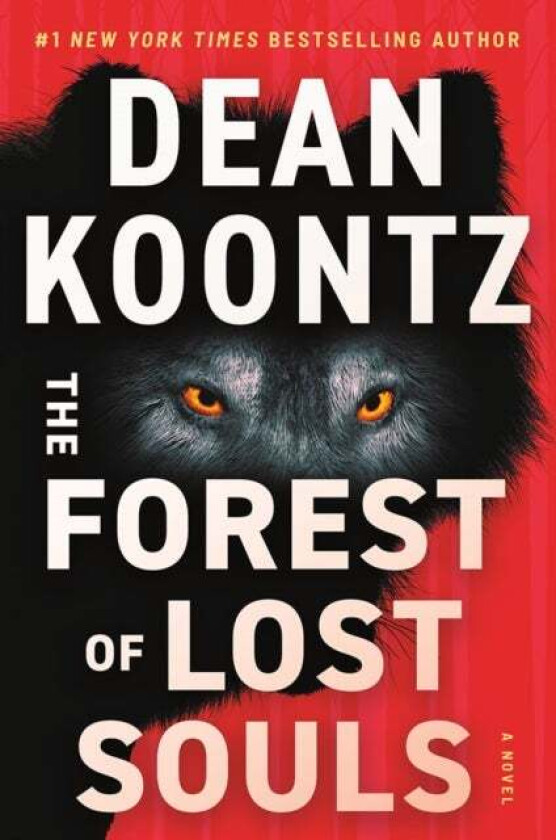 The Forest of Lost Souls av Dean Koontz