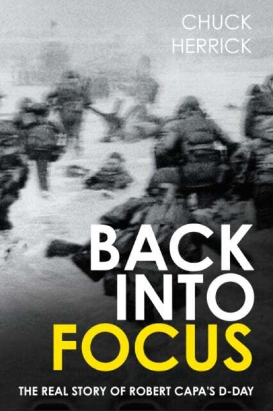Back into Focus av Chuck Herrick