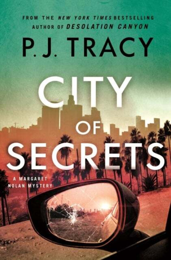 City of Secrets av P. J. Tracy