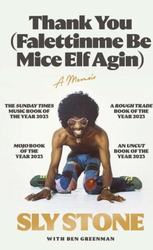 Thank You (Falettinme Be Mice Elf Agin) av Sly Stone