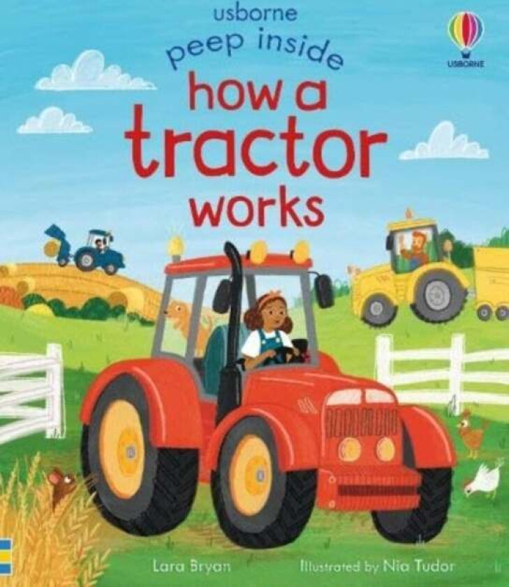 Peep Inside How a Tractor Works av Lara Bryan