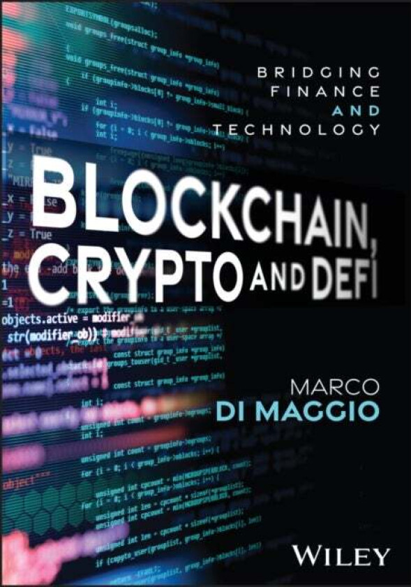 Blockchain, Crypto and DeFi av Marco (Harvard Business School MA) Di Maggio