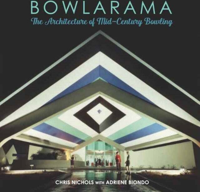 Bowlarama! av Chris Nichols