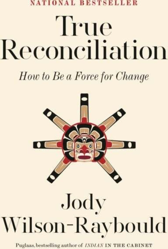 True Reconciliation av Jody Wilson-Raybould