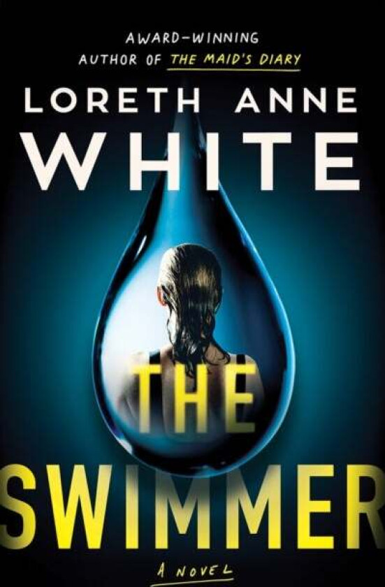 The Swimmer av Loreth Anne White