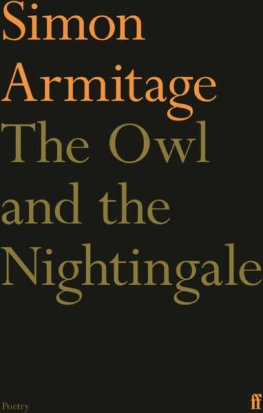 The Owl and the Nightingale av Simon Armitage