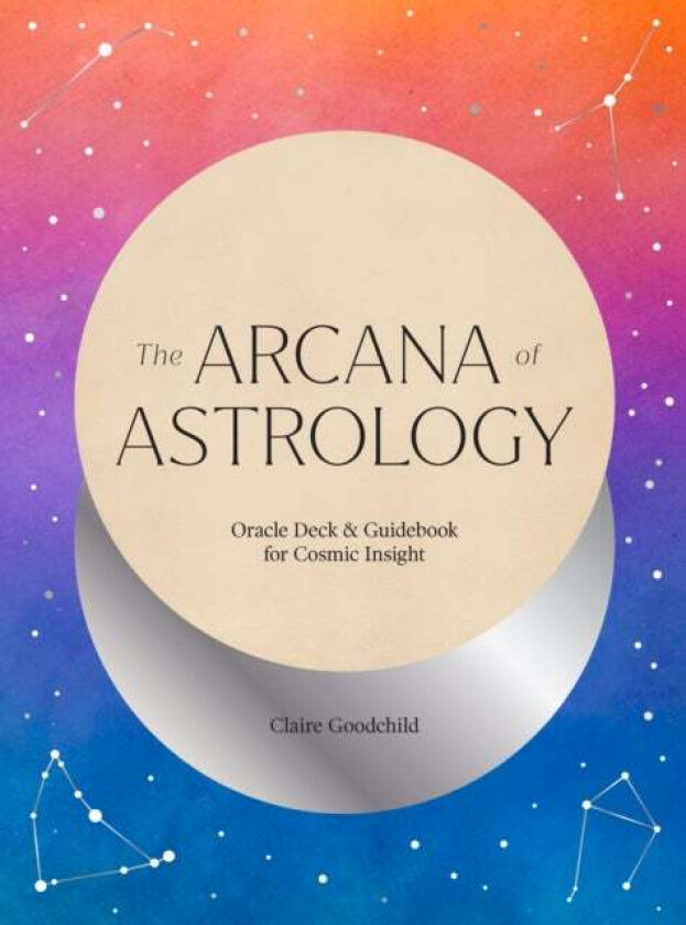 The Arcana of Astrology Boxed Set av Claire Goodchild