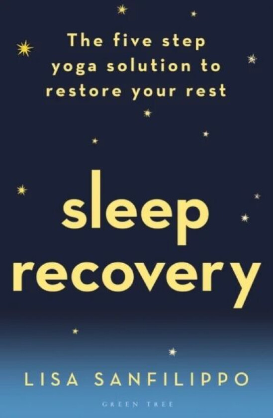 Sleep Recovery av Lisa Sanfilippo
