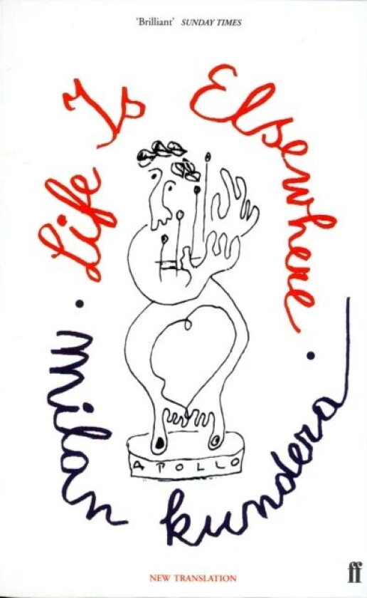 Life is Elsewhere av Milan Kundera