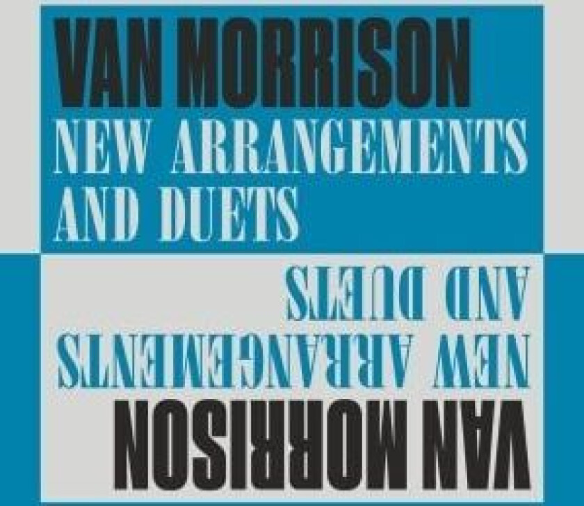 Van Morrison - New Arrangements And Duets