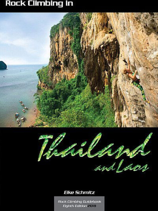 Klatrefører: Rock Climbing in Thailand and Laos