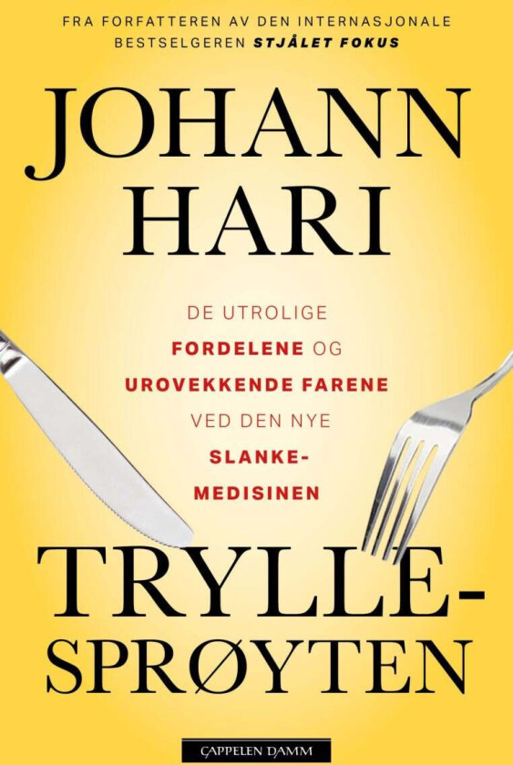 Tryllesprøyten av Johann Hari