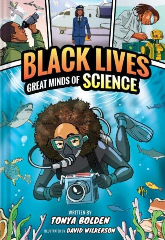 Great Minds of Science (Black Lives #1) av Tonya Bolden