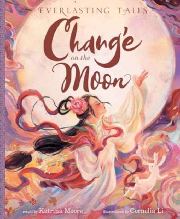 Chang¿e on the Moon av Katrina Moore