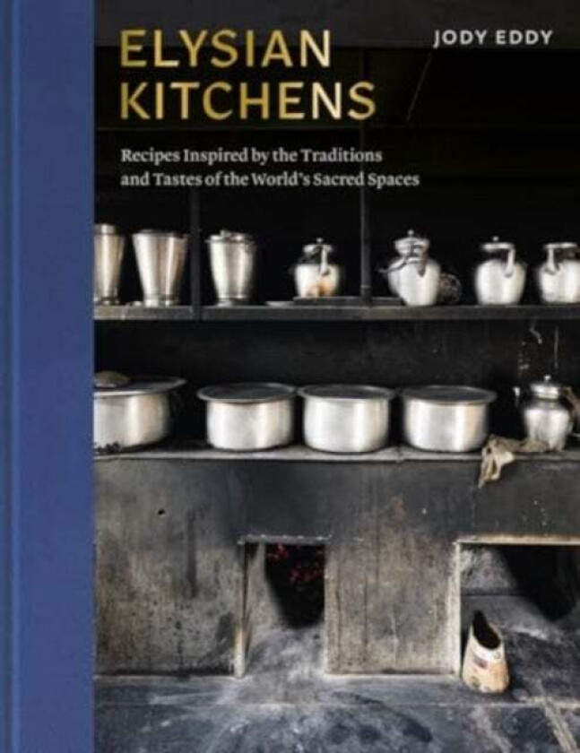 Elysian Kitchens av Jody Eddy