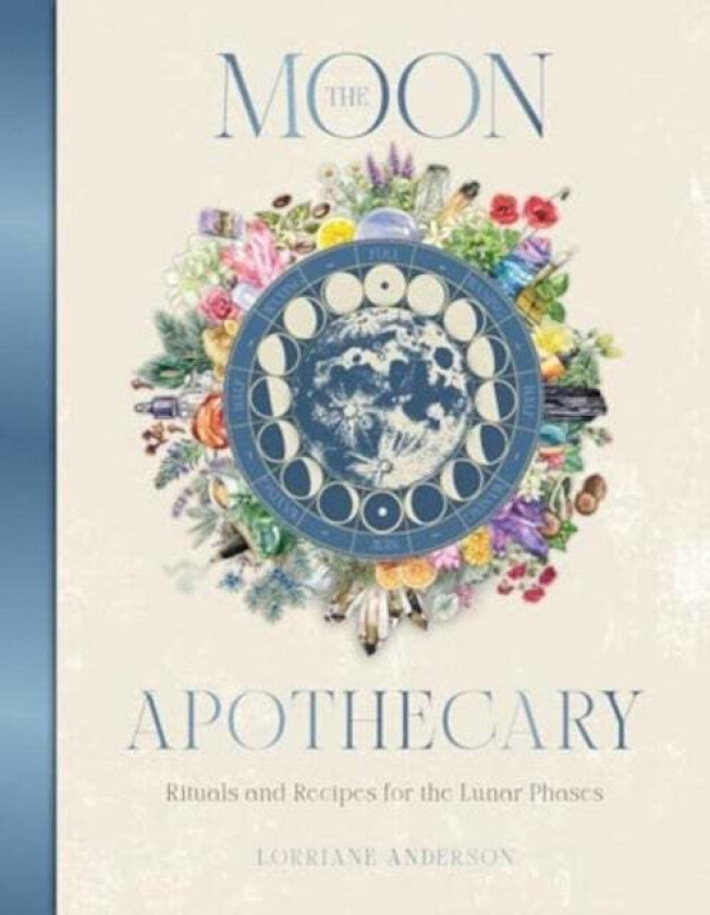 The Moon Apothecary av Lorriane Anderson