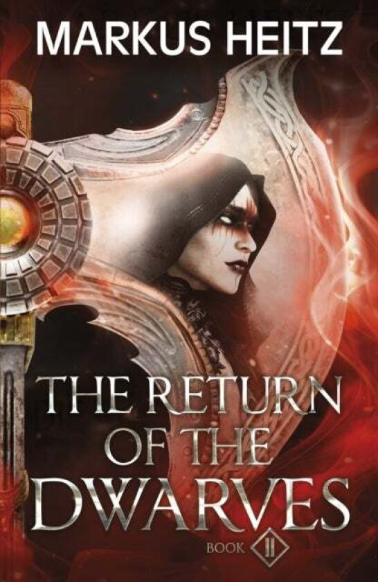 The Return of the Dwarves Book 2 av Markus Heitz
