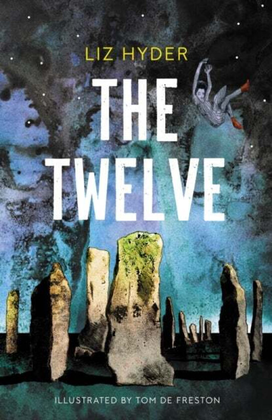 The Twelve av Liz Hyder