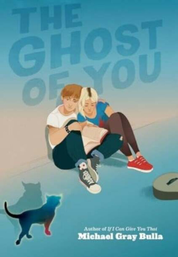 The Ghost of You av Michael Gray Bulla