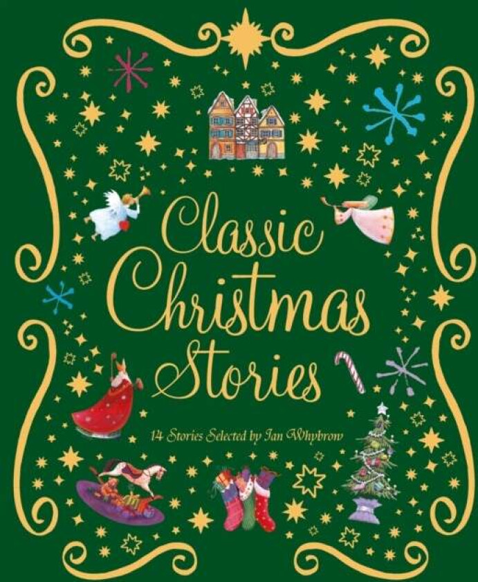 Classic Christmas Stories av Ian Whybrow