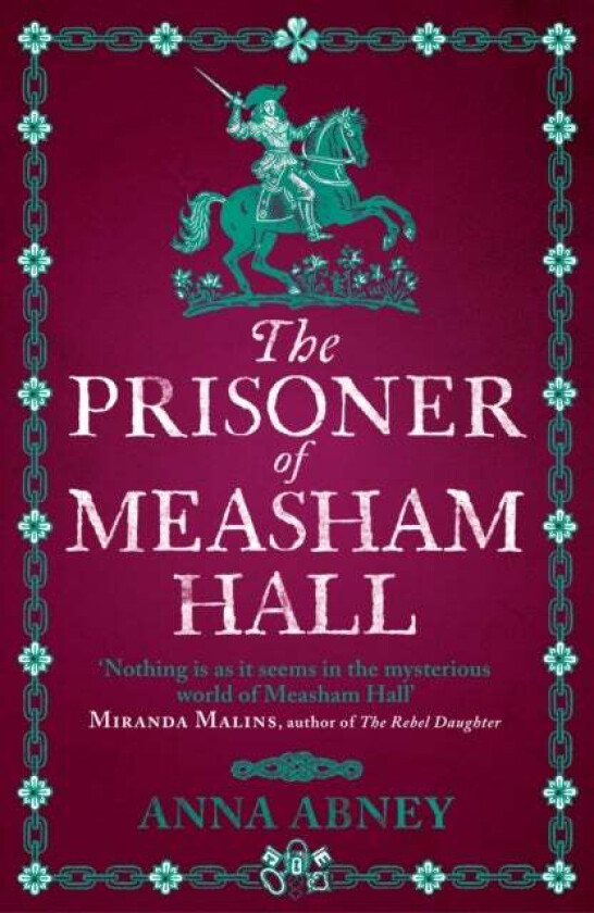 The Prisoner of Measham Hall av Anna Abney