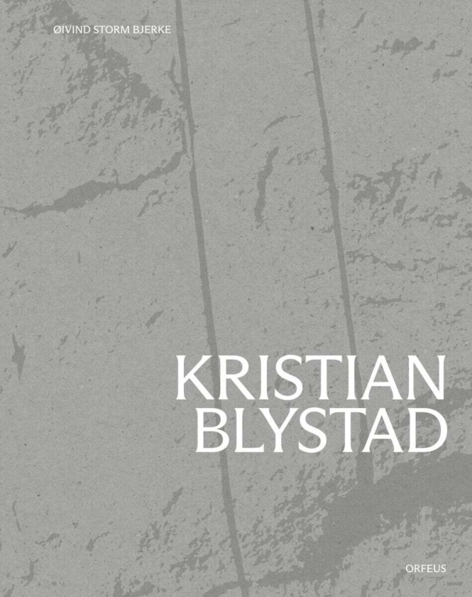Kristian Blystad av Øivind Storm Bjerke