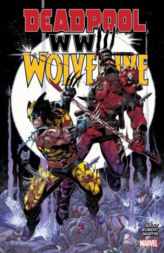 Deadpool & Wolverine: WWIII av Joe Kelly