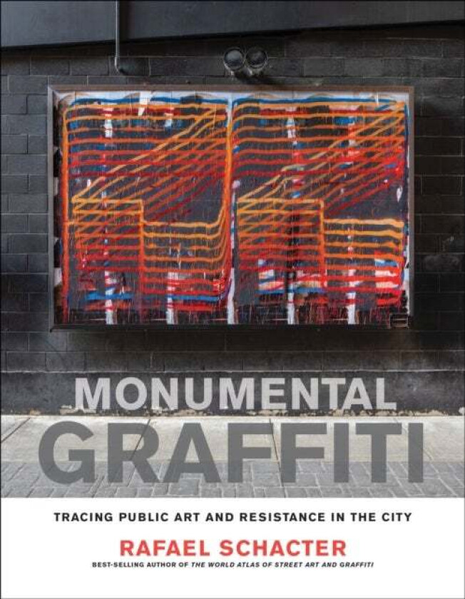 Monumental Graffiti av Rafael Schacter
