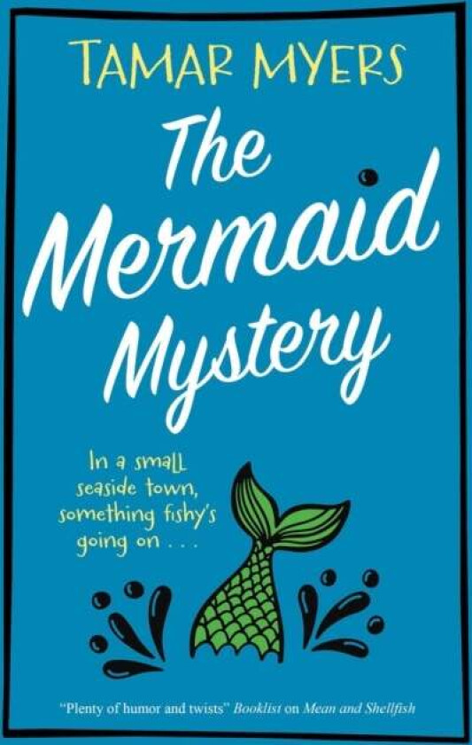 The Mermaid Mystery av Tamar Myers