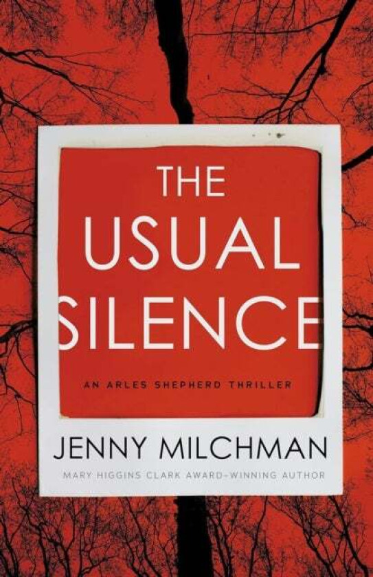 The Usual Silence av Jenny Milchman