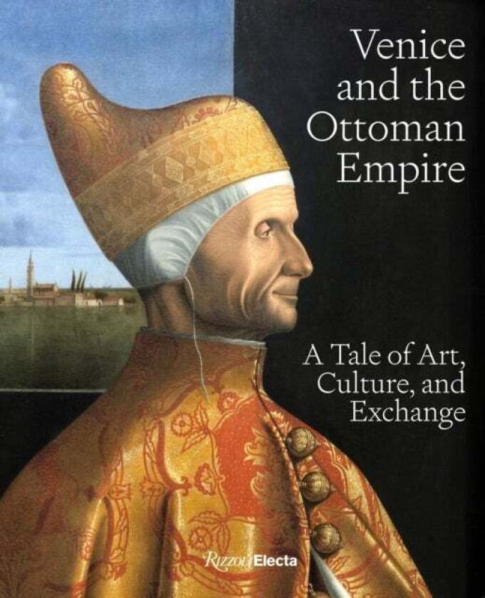 Venice and the Ottoman Empire av Stefano Carboni