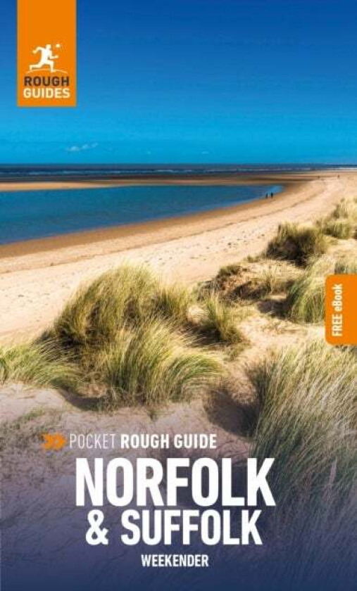 Pocket Rough Guide Weekender Norfolk & Suffolk: Travel Guide with eBook av Rough Guides