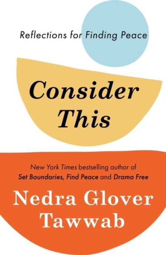 Consider This av Nedra Glover Tawwab