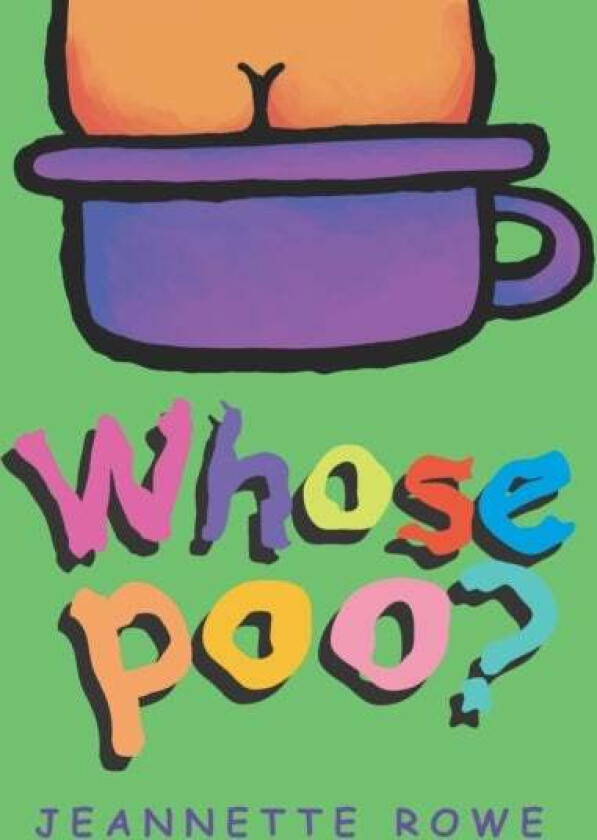Whose Poo? av Jeannette Rowe