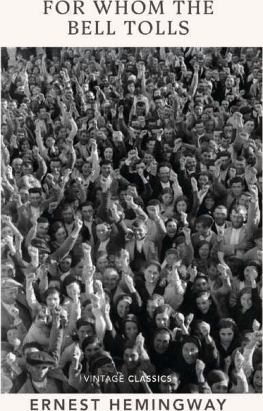 For Whom the Bell Tolls av Ernest Hemingway