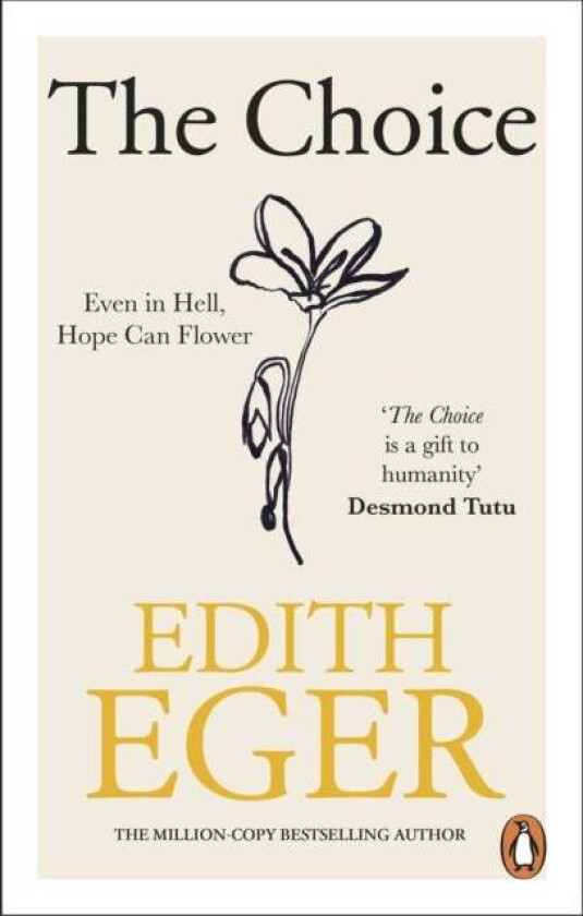 The Choice av Edith Eger