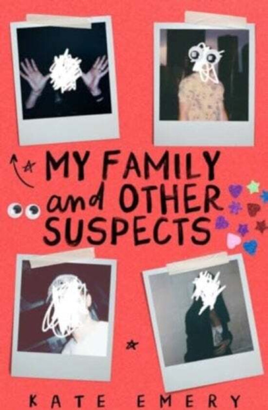 My Family and Other Suspects av Kate Emery